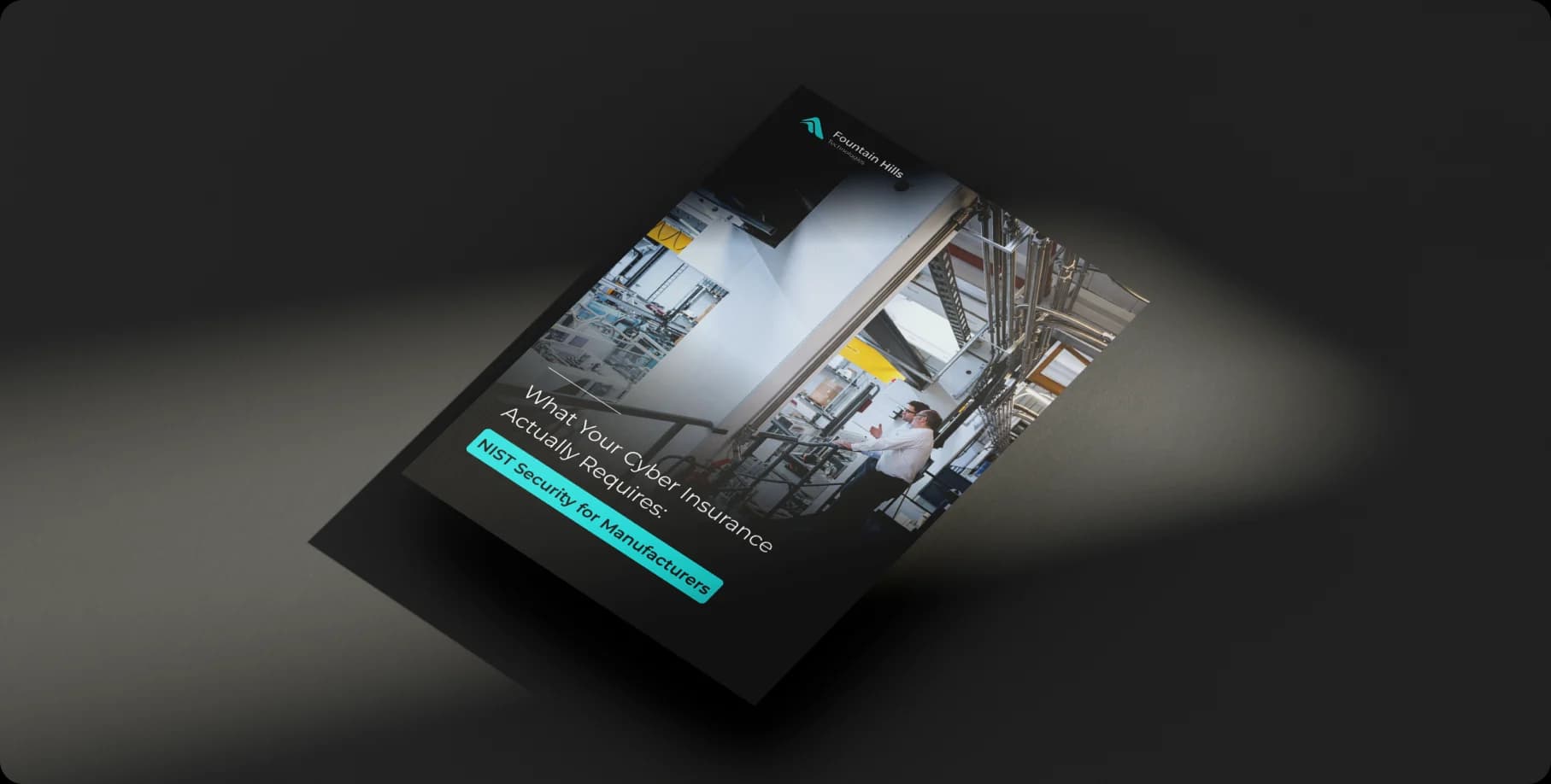 What Your Cyber Insurance Actually Requires: NIST Security for Manufacturers